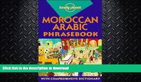 FAVORITE BOOK  Lonely Planet Moroccan Arabic Phrasebook (Lonely Planet Phrasebook: Moroccan