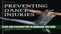 Read Now Preventing Dance Injuries-2nd Edition Download Online