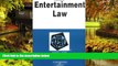 Must Have  Entertainment Law in a Nutshell (Nutshell Series) (In a Nutshell (West Publishing))