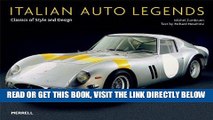 [READ] EBOOK Italian Auto Legends: Classics of Style and Design ONLINE COLLECTION