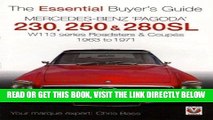 [FREE] EBOOK Mercedes Benz  Pagoda  230, 250   280SL: The Essential Buyer s Guide ONLINE COLLECTION