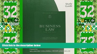 Big Deals  Study Guide for Clarkson/Jentz/Cross/Miller s Business Law: Text and Cases, 11th  Best
