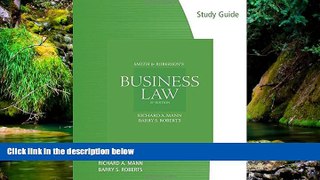 Full [PDF]  Study Guide for Mann/Roberts  Smith and Roberson s Business Law, 15th  READ Ebook Full