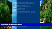 Big Deals  Contemporary Business and Online Commerce Law (7th Edition) (MyBLawLab Series)  Best