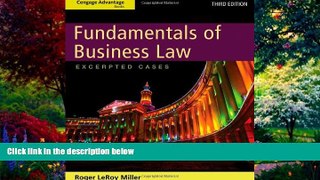 Big Deals  Cengage Advantage Books: Fundamentals of Business Law: Excerpted Cases  Best Seller