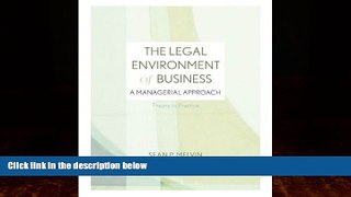 Big Deals  The Legal Environment of Business: A Managerial Approach: Theory to Practice  Best