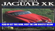 [FREE] EBOOK Original Jaguar Xk: The Restorers Guide to Jaguar Xk120, Xk140 and Xk150 BEST
