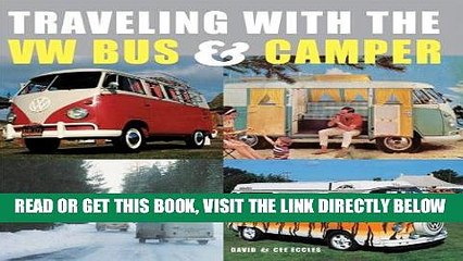 Download Video: [FREE] EBOOK Traveling With the VW Bus and Camper BEST COLLECTION