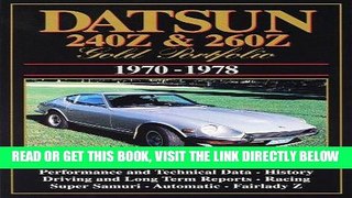 [READ] EBOOK Datsun 240Z and 260Z Gold Portfolio, 1970-1978 BEST COLLECTION