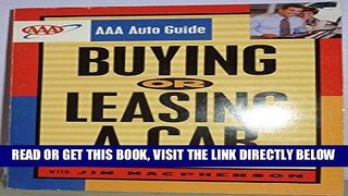 [FREE] EBOOK AAA Auto Guide: Buying or Leasing a Car ONLINE COLLECTION