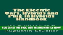 [READ] EBOOK The Electric Cars, Hybrids and Plug-in Hybrids Handbook BEST COLLECTION