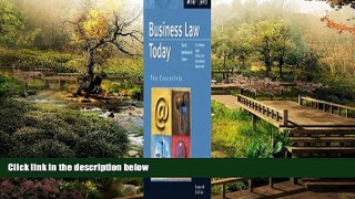 Must Have  Business Law Today: The Essentials- Text Only  READ Ebook Full Ebook