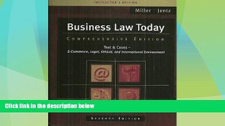 Big Deals  Business Law Today: Text and Cases: E-Commerce, Legal, Ethical, and International