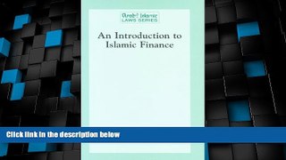 Big Deals  An Introduction to Islamic Finance (Arab   Islamic Laws Series)  Best Seller Books Most