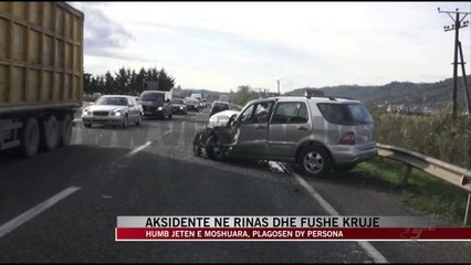 Download Video: Aksidente në Rinas dhe Fushë Krujë - News, Lajme - Vizion Plus