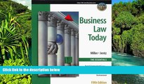 READ FULL  Business Law Today, The Essentials: Text, Summarized Cases, Legal, Ethical, Regulatory,