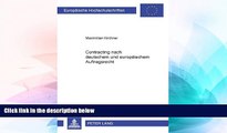 READ FULL  Contracting nach deutschem und europÃ¤ischem Auftragsrecht (EuropÃ¤ische