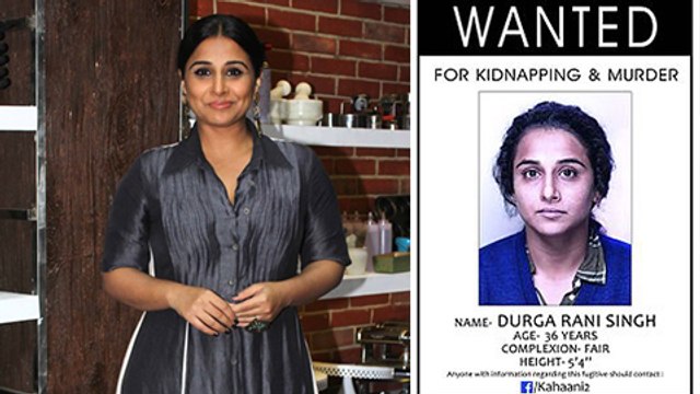 Vidya Balan REVEALS Interesting Story About Kahaani 2 WANTED Poster