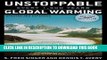 [New] Ebook Unstoppable Global Warming: Every 1,500 Years, Updated and Expanded Edition Free Online