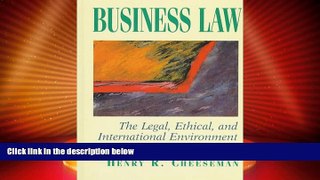 Big Deals  Business Law: The Legal, Ethical, and International Environment (3rd Edition)  Full
