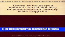 [PDF] Those who Stayed Behind: Rural Society in Nineteenth-Century New England (Interdisciplinary