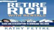 [PDF] Retire Rich with Rentals: How to Enjoy Ongoing Cash Flow From Real Estate...So You Don t