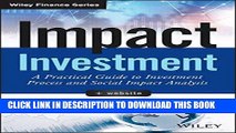[Ebook] Impact Investment: A Practical Guide to Investment Process and Social Impact Analysis
