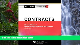 Big Deals  Casenotes Legal Briefs: Contracts Keyed to Blum   Bushaw, Third Edition (Casenote Legal