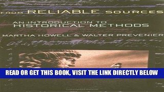 [EBOOK] DOWNLOAD From Reliable Sources: An Introduction to Historical Methods READ NOW