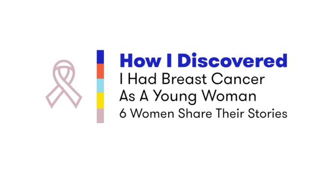 How I Discovered I Had Breast Cancer As A Young Woman