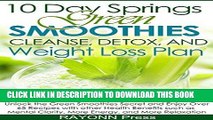 [Ebook] 10 Day Springs Green Smoothies Cleanse, Detox   Weight Loss Plan:The Low Carb Green