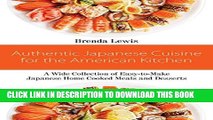 [Ebook] Authentic Japanese Cuisine for the American Kitchen: A Wide Collection of Easy-to-Make