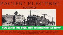[READ] EBOOK Pacific Electric Railway: Northern Division ONLINE COLLECTION