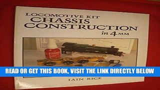 [READ] EBOOK Locomotive Kit Chassis Construction in 4mm Scale ONLINE COLLECTION