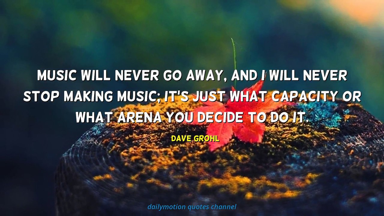 Dave Grohl Quotes #3