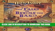 [PDF] The Tales of Beedle the Bard, Standard Edition (Harry Potter) Popular Online