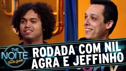 Rodada da Noite com Nil Agra e Jeffinho