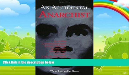 Big Deals  An Accidental Anarchist: How the Killing of a Humble Jewish Immigrant by Chicago s