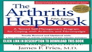 [New] Ebook The Arthritis Helpbook: 5th Edition Free Online