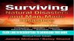 [New] Ebook Surviving Natural Disasters and Man-Made Disasters Free Read