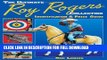 [New] Ebook The Ultimate Roy Rogers Collection: Identification   Price Guide Free Read