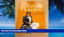 Big Deals  TEMPLE HOUSTON, LAWYER WITH A GUN. A Biography of Sam Houston s Son  Full Ebooks Most