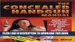 [New] PDF The Concealed Handgun Manual: How to Choose, Carry, and Shoot a Gun in Self Defense Free