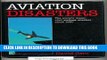 [New] PDF Aviation Disasters: The World s Major Civil Airliner Crashes Since 1950 Free Read