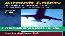 [New] PDF Aircraft Safety : Accident Investigations, Analyses,   Applications, Second Edition Free