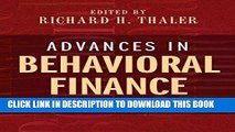 [PDF] Advances in Behavioral Finance, Volume II (The Roundtable Series in Behavioral Economics)