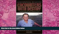 Big Deals  Encounters with Destiny: Autobiographical Reflections  Best Seller Books Most Wanted
