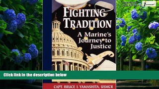 Books to Read  Fighting Tradition: A Marine s Journey to Justice (Intersections Asian and Pacific