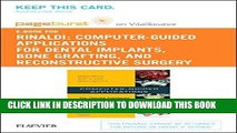 [Read PDF] Computer-Guided Applications for Dental Implants, Bone Grafting, and Reconstructive