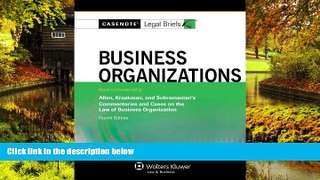 Must Have  Casenote Legal Briefs: Business Organizations, Keyed to Allen, Kraakman,   Subramanian,